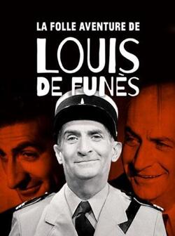 Невероятные приключения Луи де Фюнеса