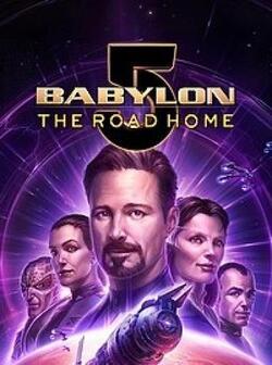 постер Вавилон 5: Дорога домой